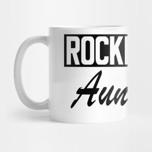 Aunt - Rocking the Aunt Life Mug